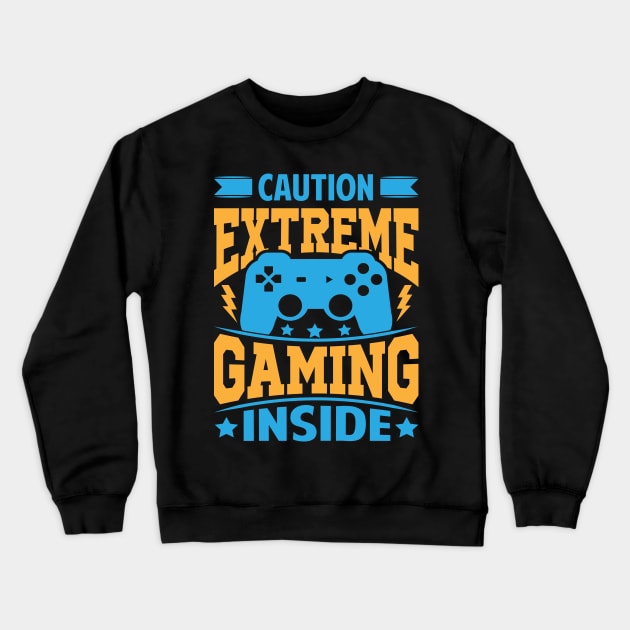 Extreme Gaming Crewneck Sweatshirt by Kingdom Arts and Designs